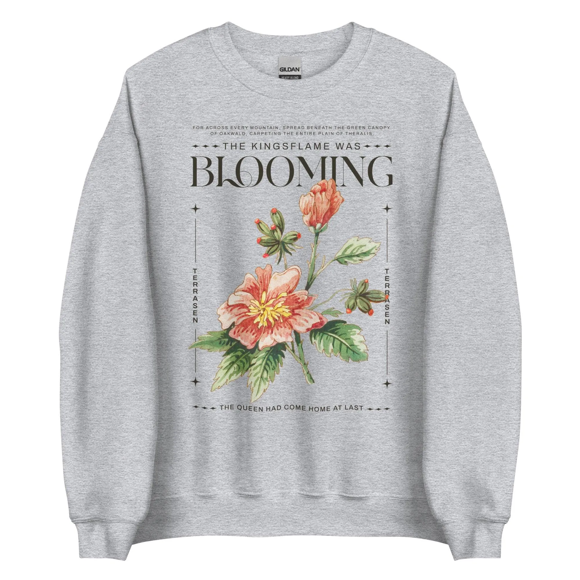 Kingsflame was Blooming Sweatshirt