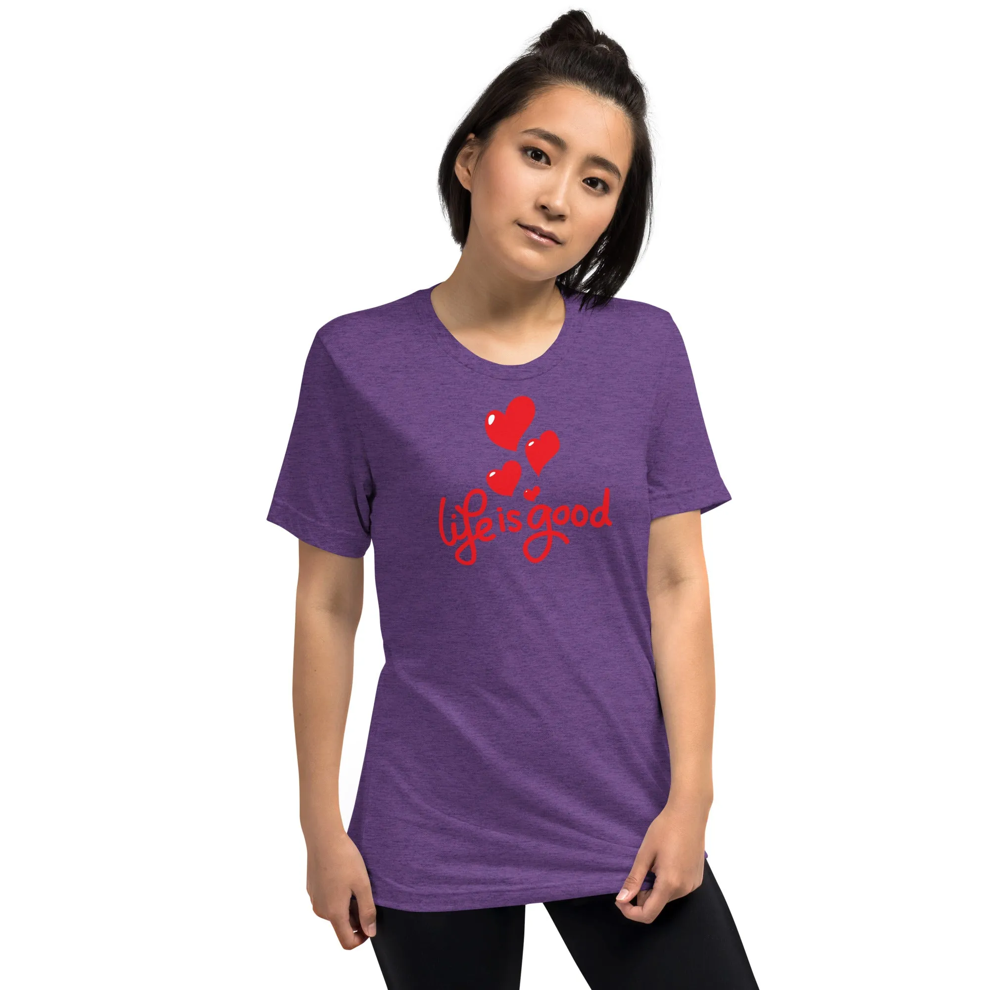 Life is Good - Short sleeve t-shirt, comfy, soft, fitted look