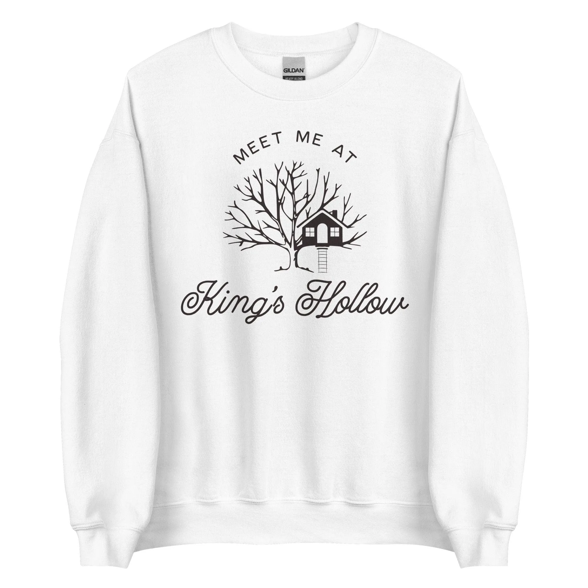 Meet Me At King's Hollow Sweatshirt