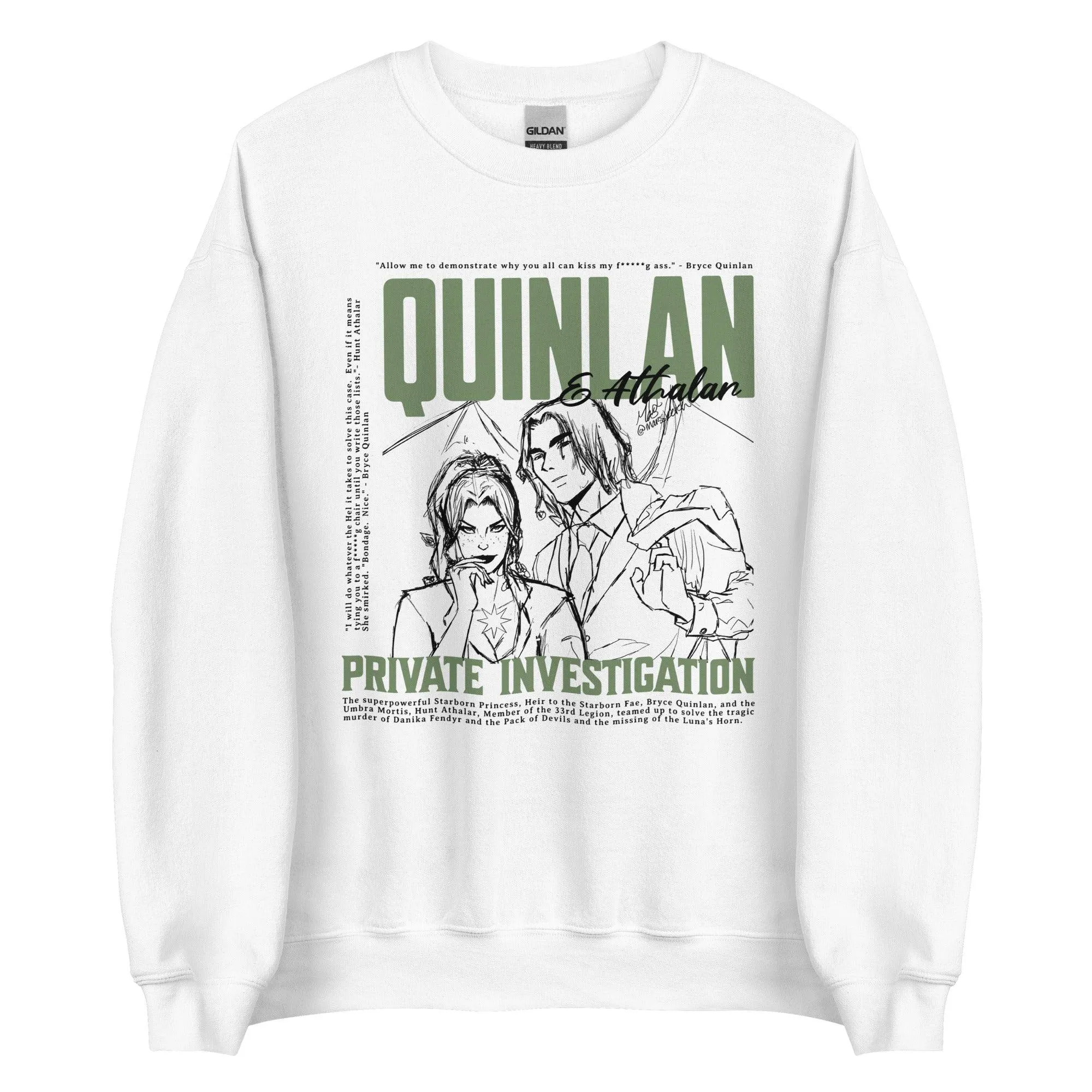 Quinlan and Athalar Private Investigation Sweatshirt