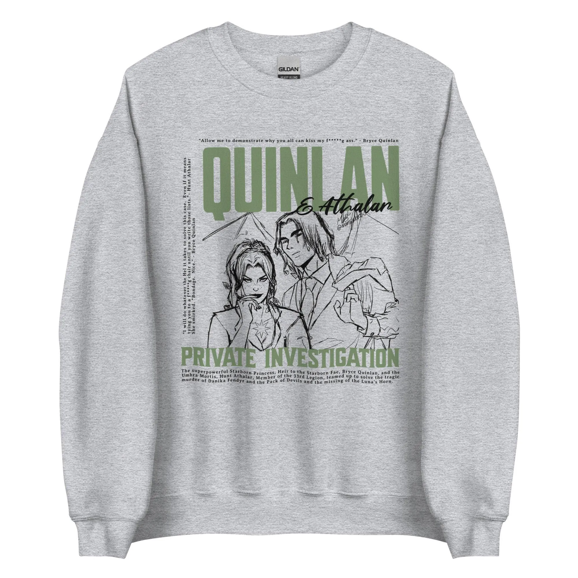 Quinlan and Athalar Private Investigation Sweatshirt