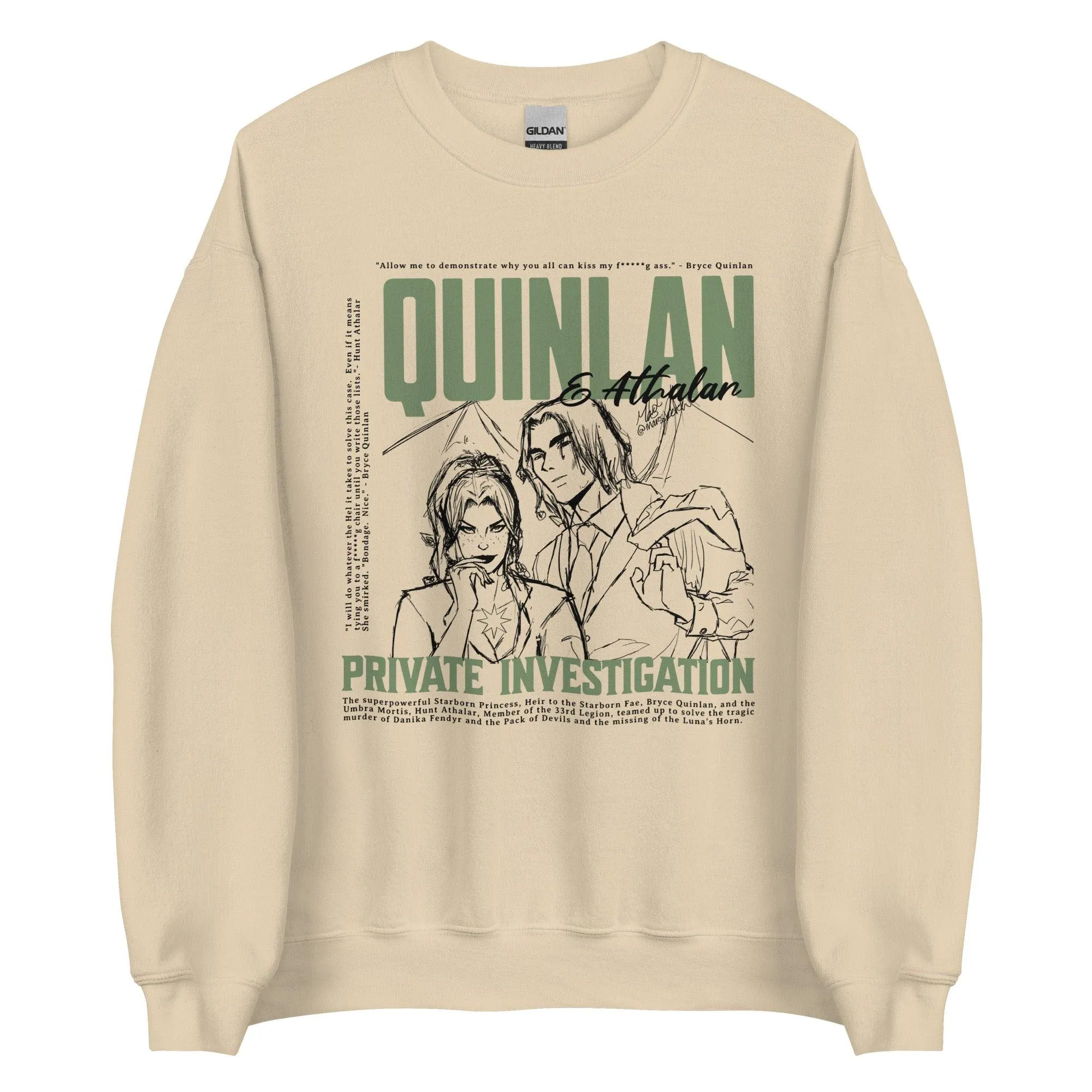 Quinlan and Athalar Private Investigation Sweatshirt